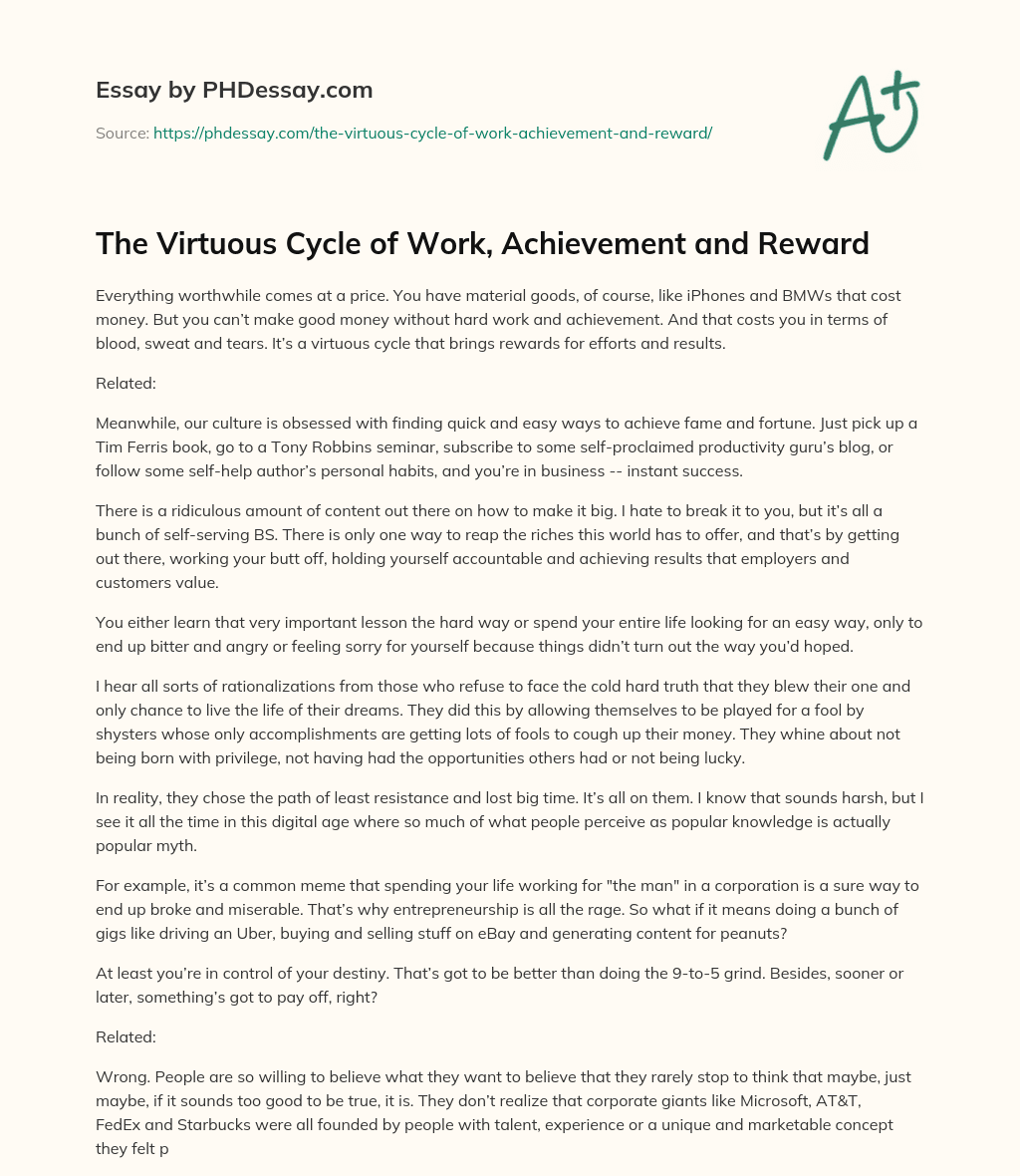 The Virtuous Cycle of Work, Achievement and Reward essay