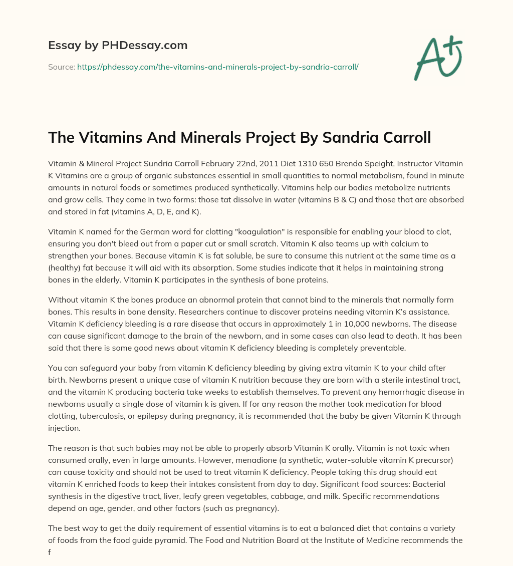The Vitamins And Minerals Project By Sandria Carroll essay