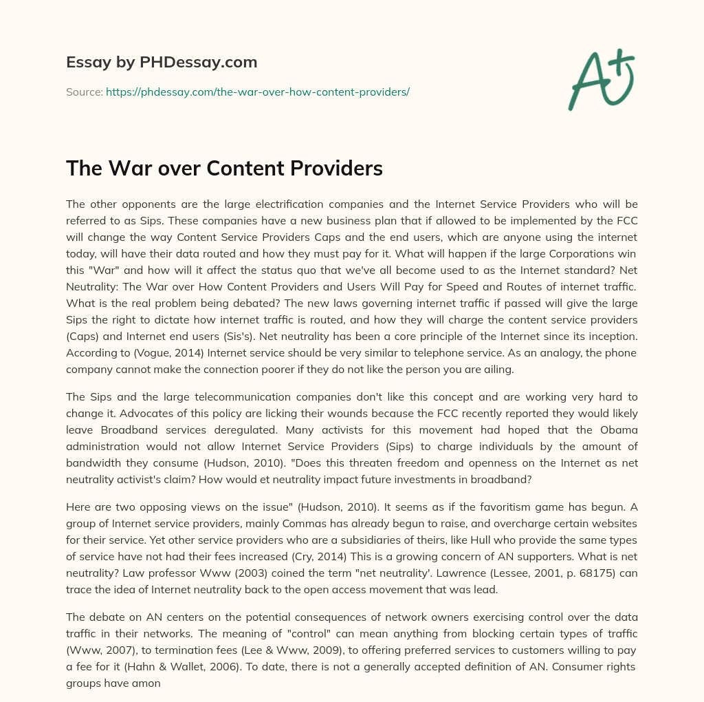 The War over Content Providers essay