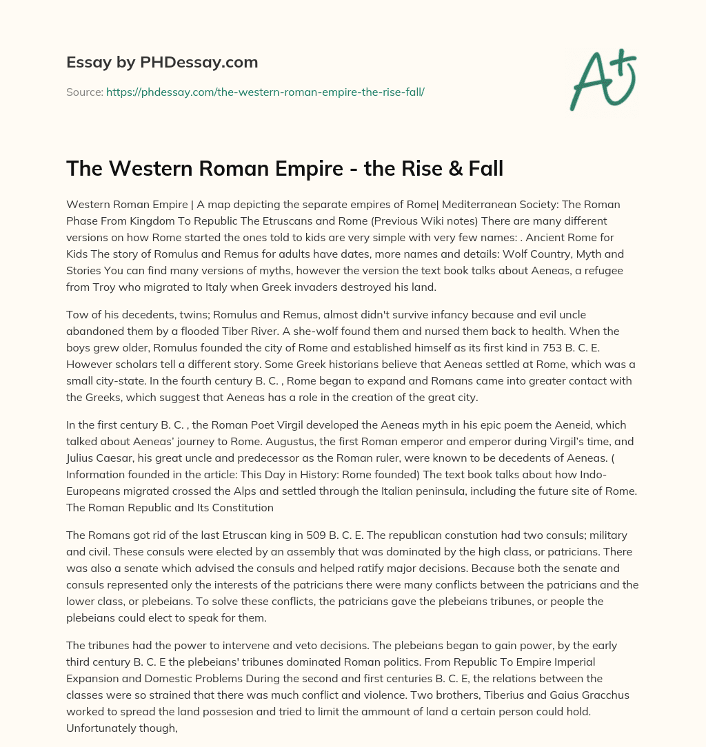 The Western Roman Empire – the Rise & Fall essay