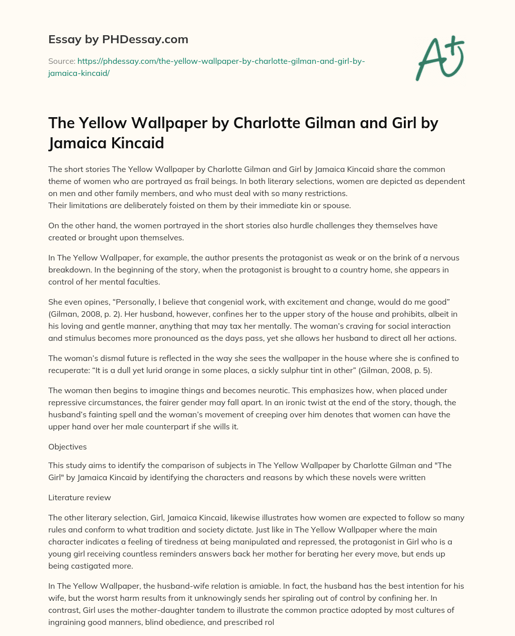 The Yellow Wallpaper by Charlotte Gilman and Girl by Jamaica Kincaid essay