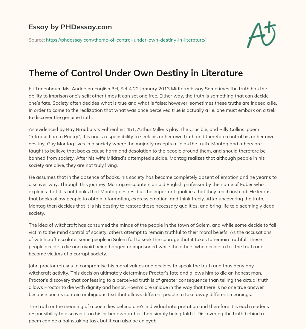 Theme of Control Under Own Destiny in Literature essay
