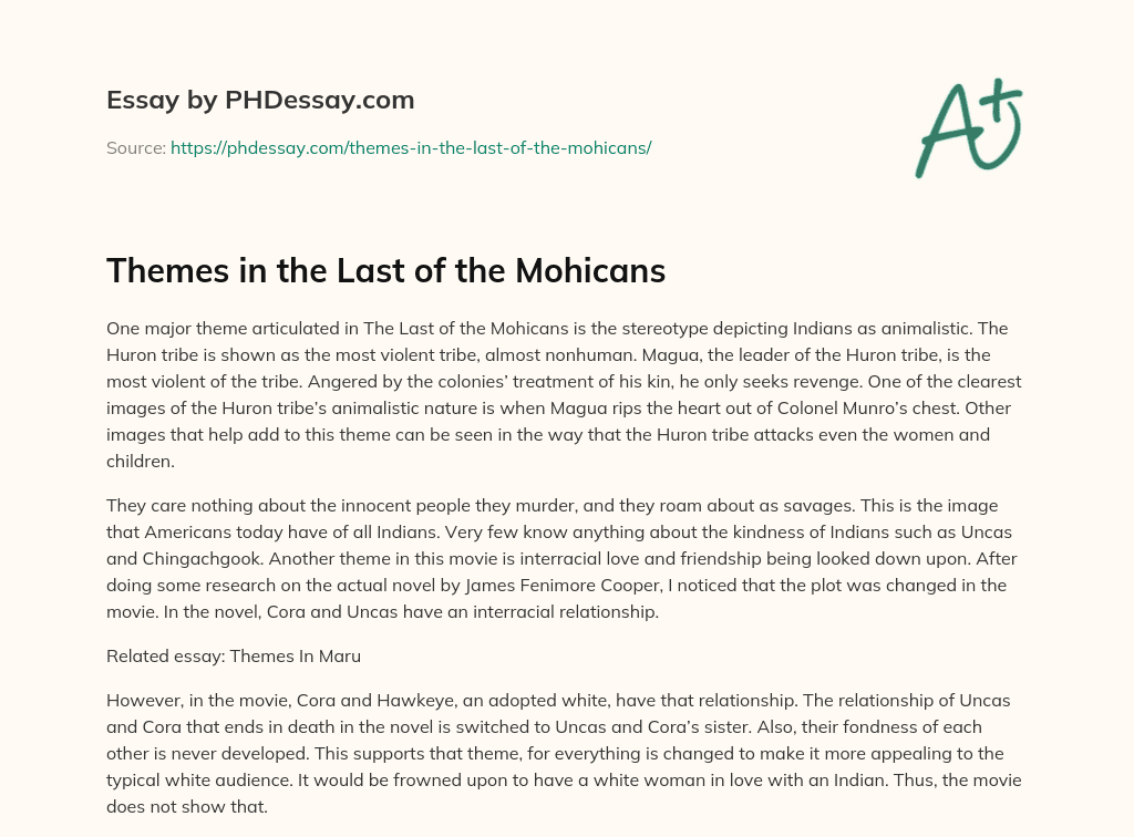 Themes in the Last of the Mohicans essay