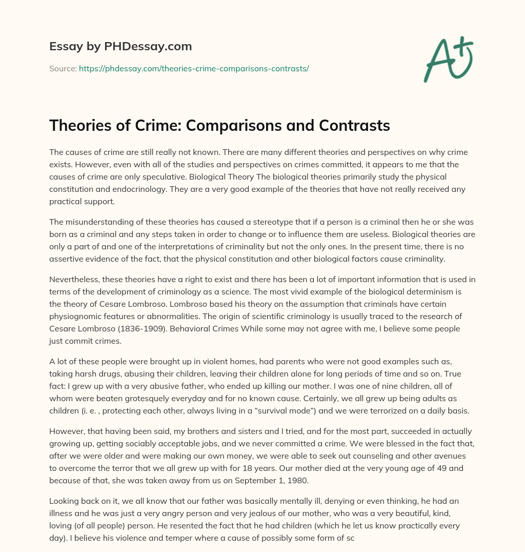 Theories of Crime: Comparisons and Contrasts essay