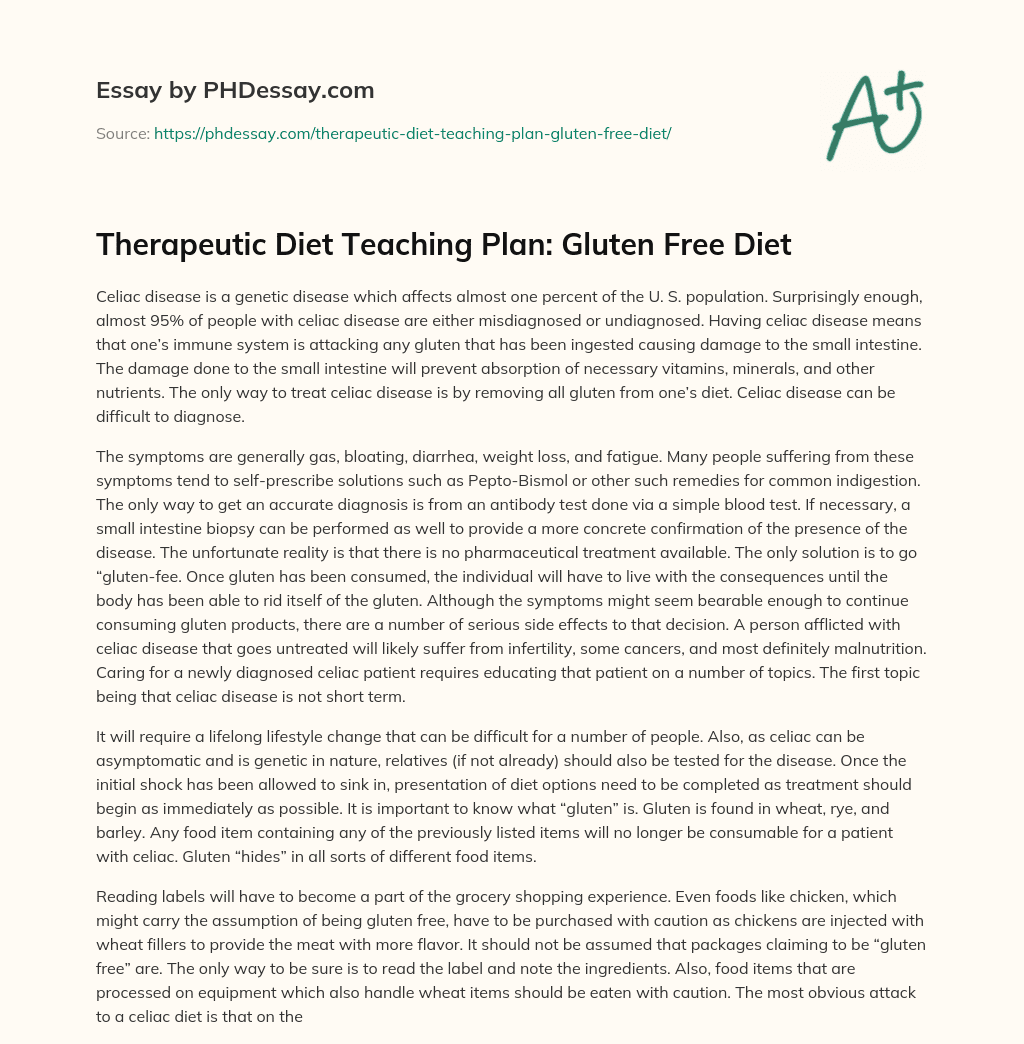 Therapeutic Diet Teaching Plan: Gluten Free Diet essay