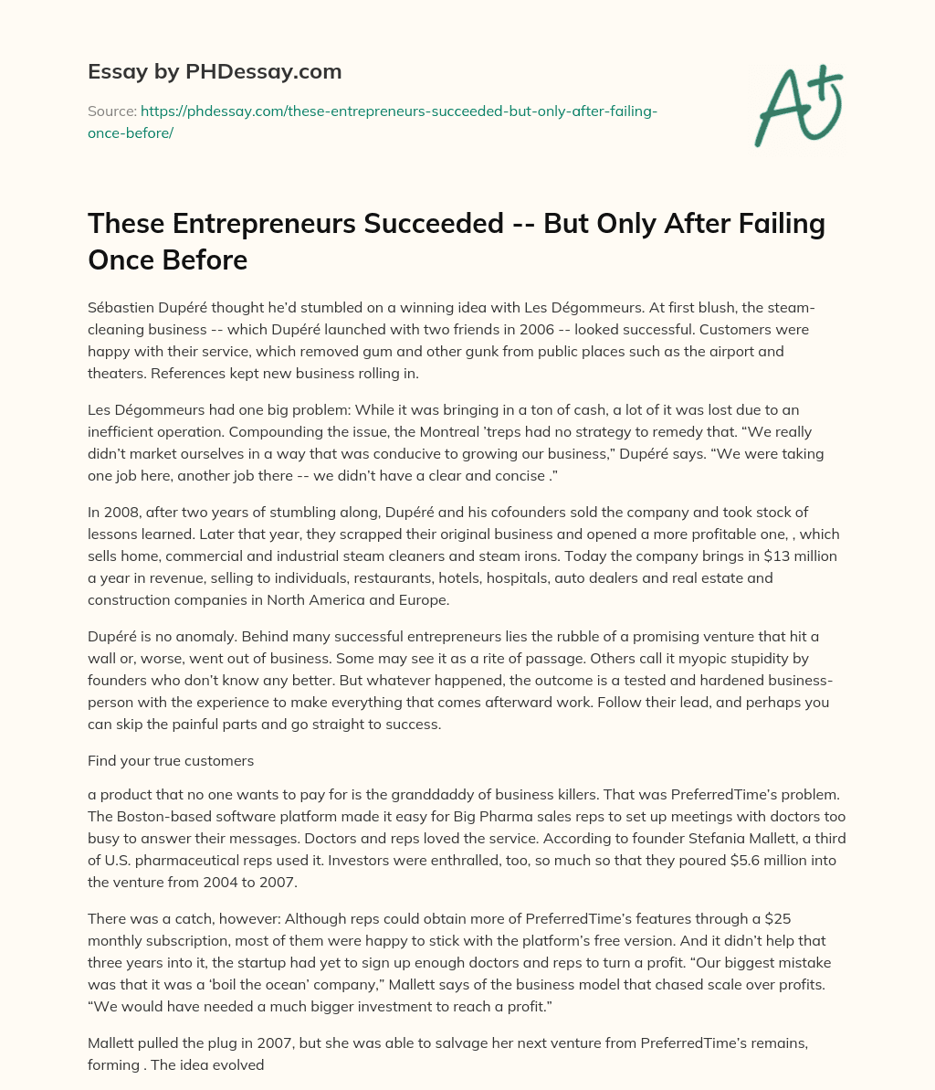 These Entrepreneurs Succeeded — But Only After Failing Once Before essay