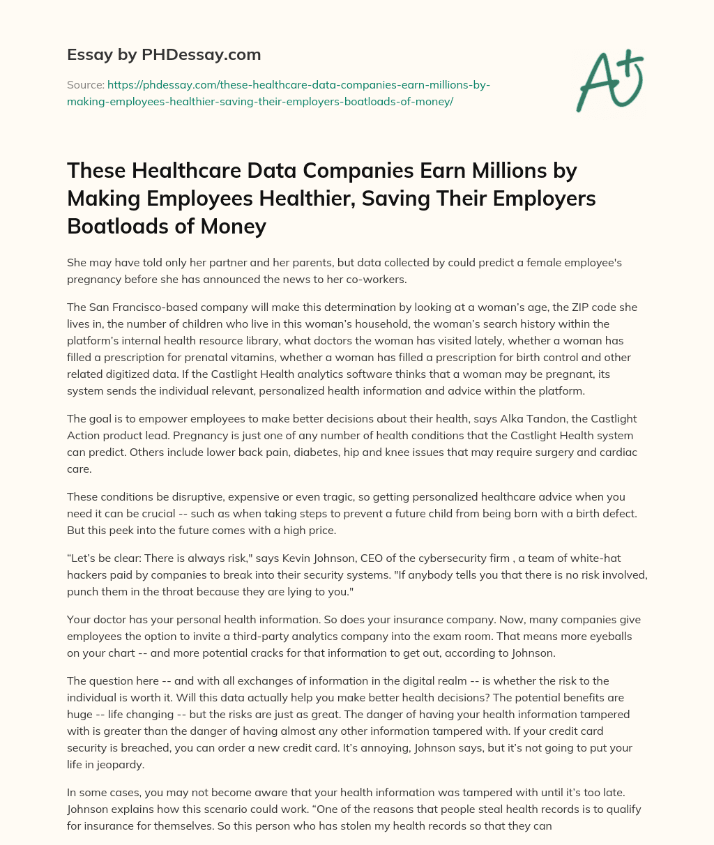 These Healthcare Data Companies Earn Millions by Making Employees Healthier, Saving Their Employers Boatloads of Money essay