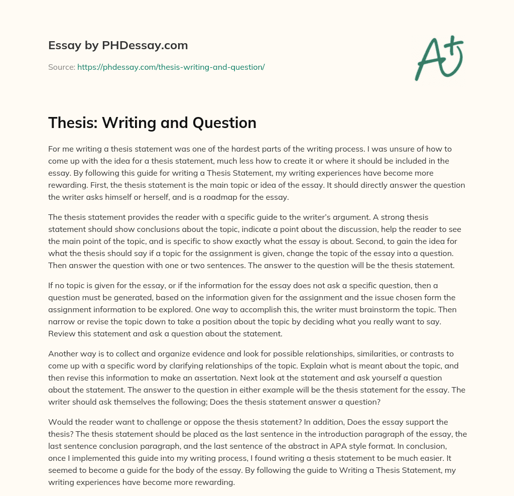 Thesis: Writing and Question essay