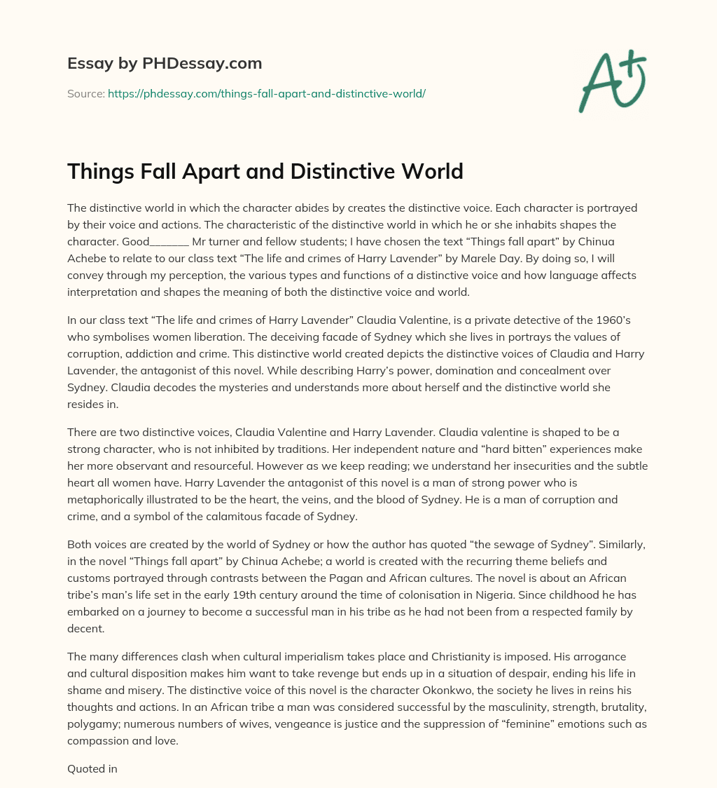 Things Fall Apart and Distinctive World essay