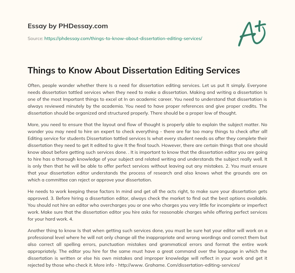 Things to Know About Dissertation Editing Services essay