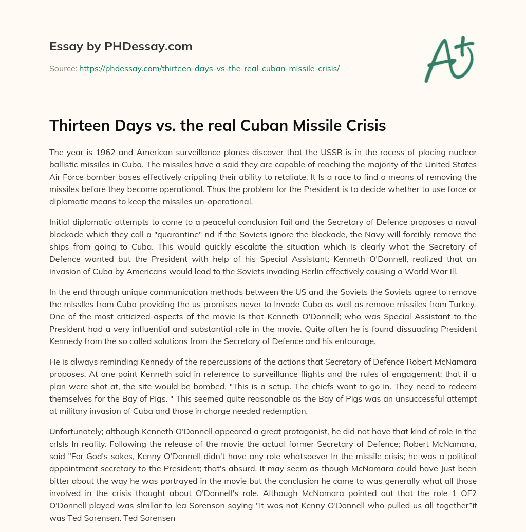 Thirteen Days vs. the real Cuban Missile Crisis essay