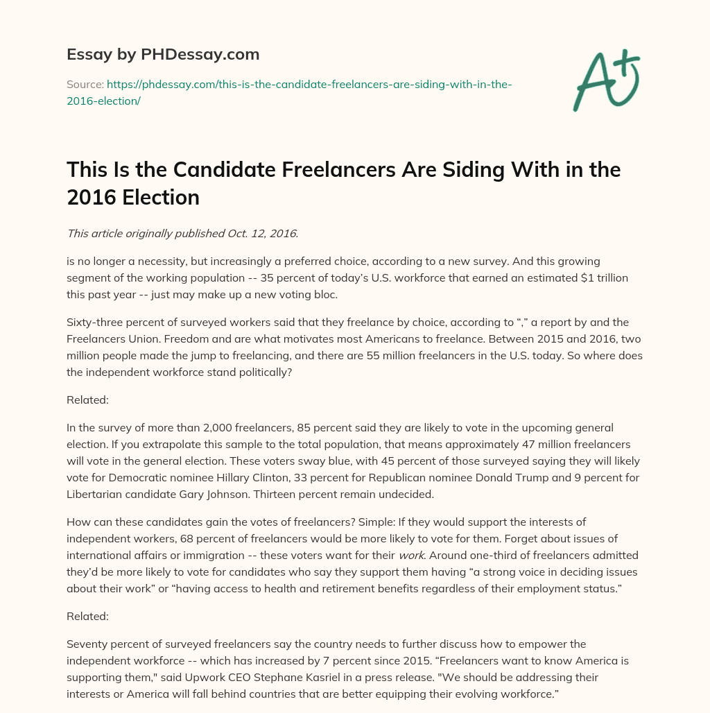 This Is the Candidate Freelancers Are Siding With in the 2016 Election essay