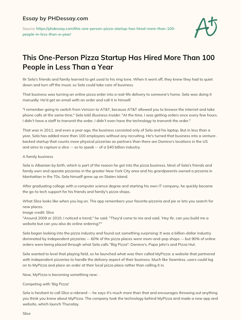This One-Person Pizza Startup Has Hired More Than 100 People in Less Than a Year essay