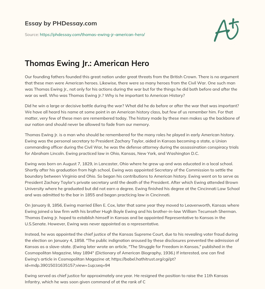 Thomas Ewing Jr.: American Hero essay
