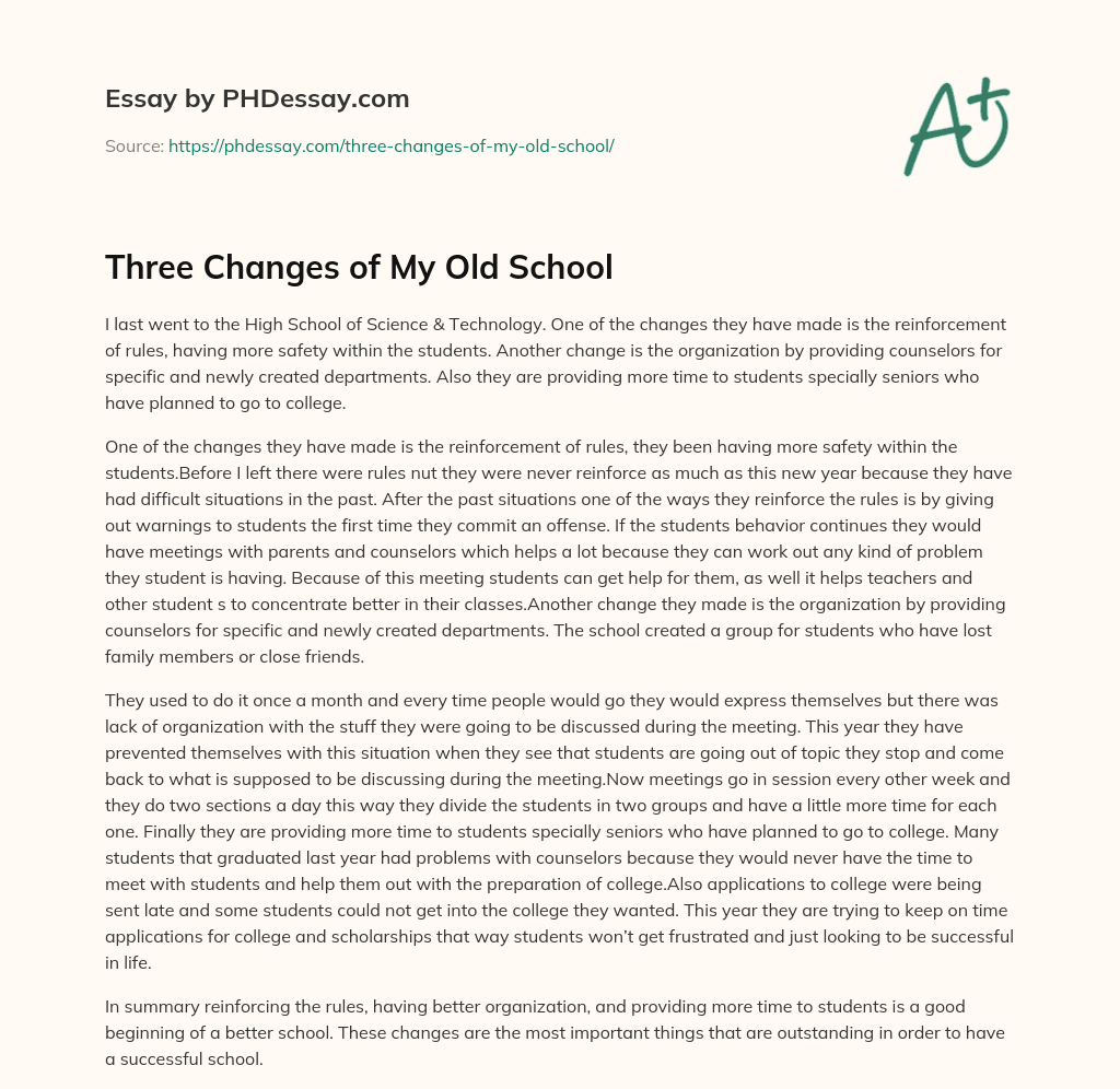 Three Changes of My Old School essay