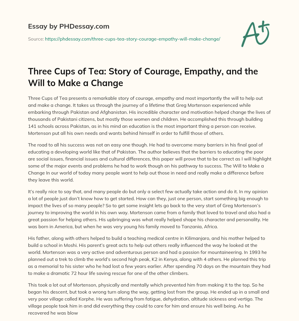 Three Cups of Tea: Story of Courage, Empathy, and the Will to Make a Change essay
