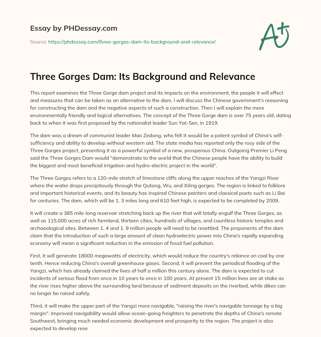 Three Gorges Dam: Its Background and Relevance essay