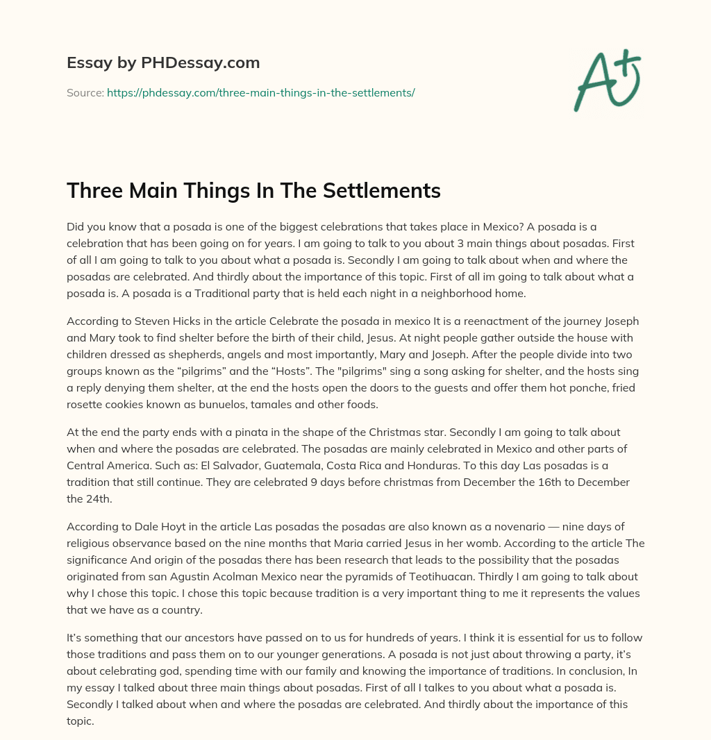 Three Main Things In The Settlements essay
