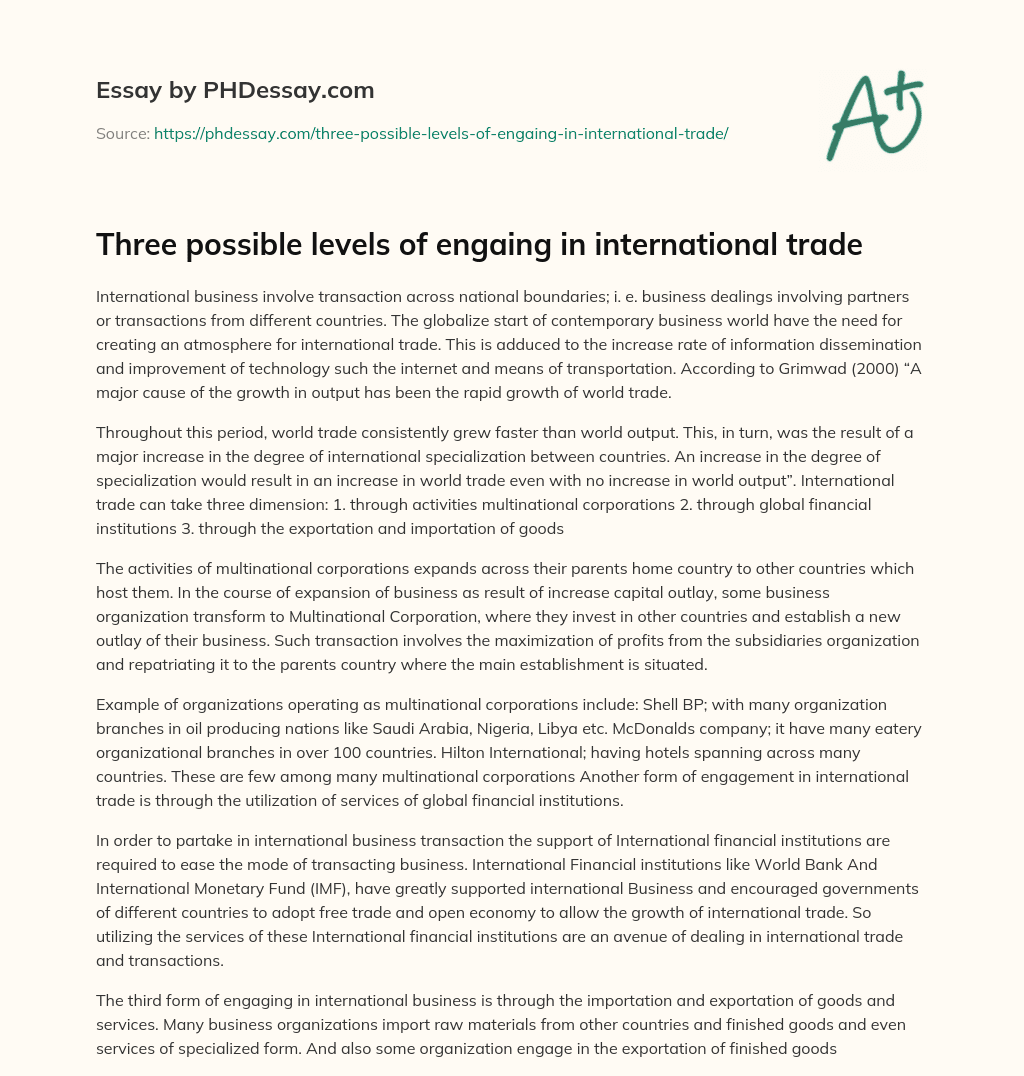 Three possible levels of engaing in international trade essay