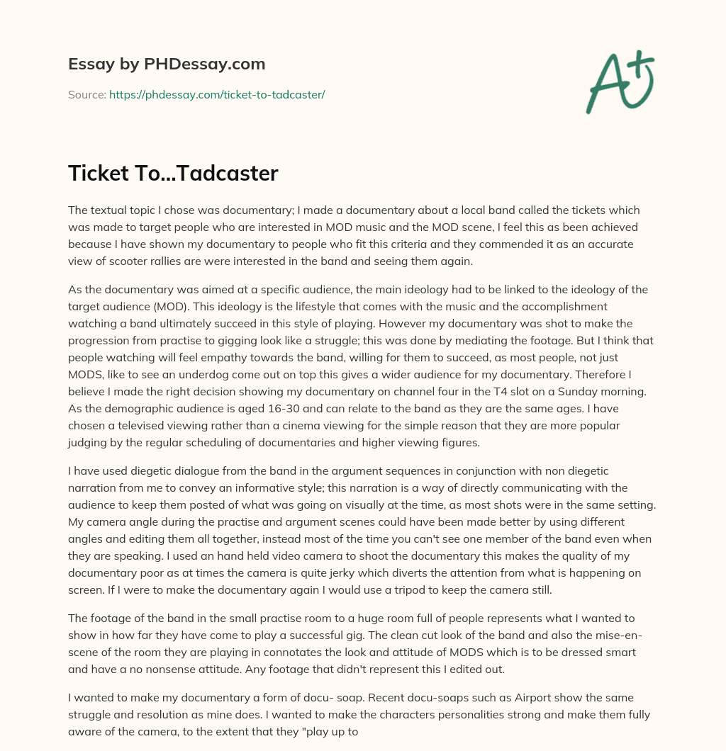 Ticket To…Tadcaster essay