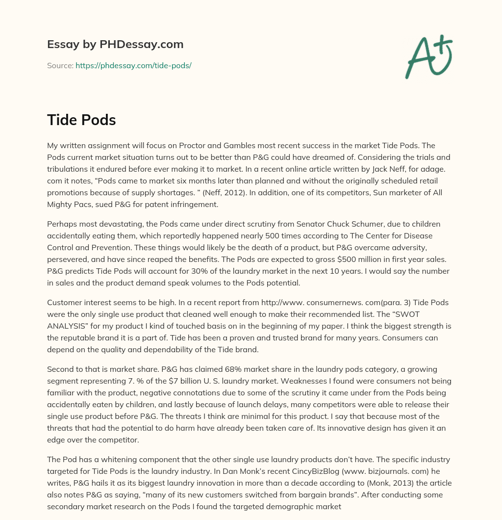 Tide Pods: P&G’s Triumph Over Adversity essay