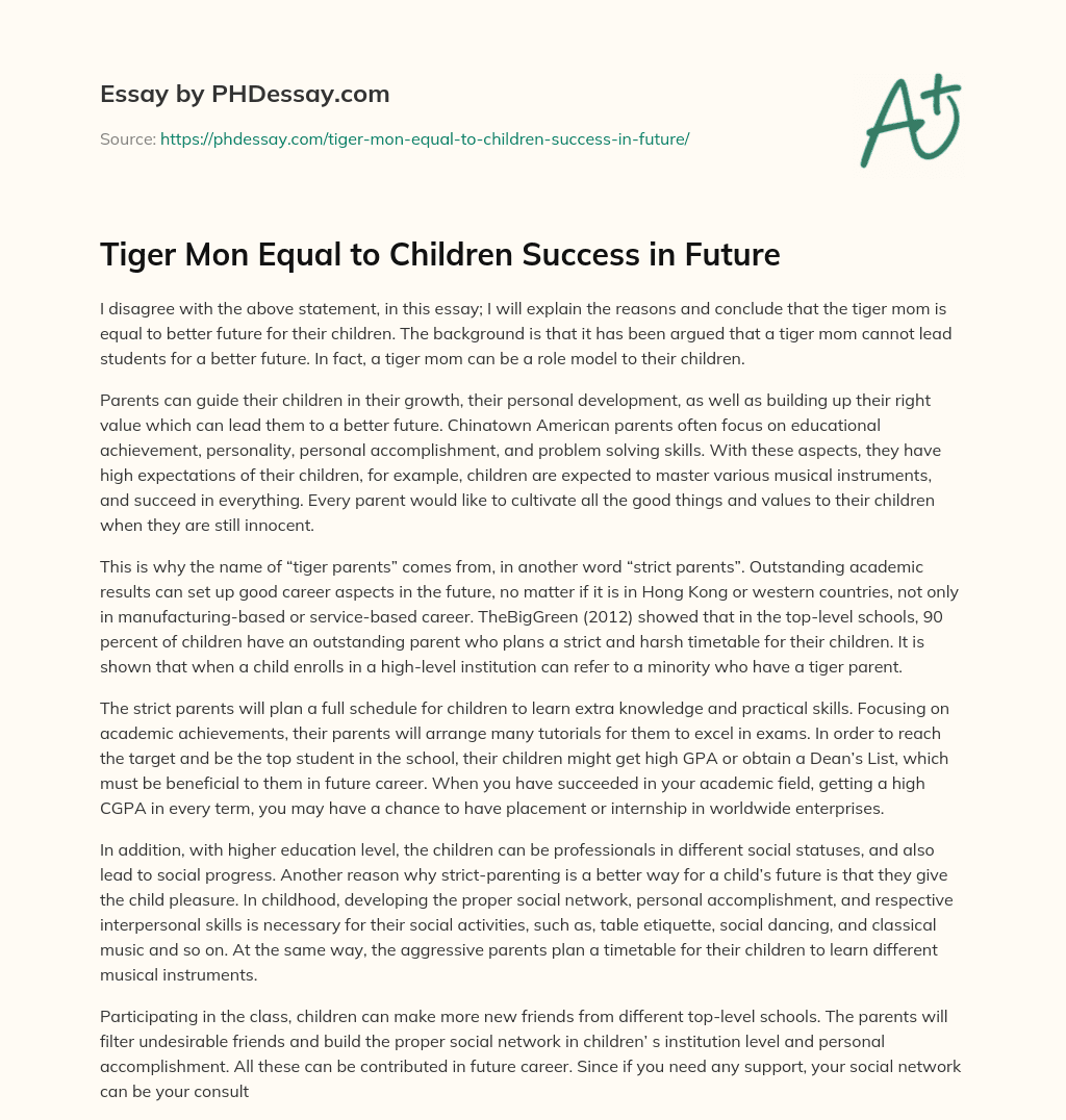 Tiger Mon Equal to Children Success in Future essay