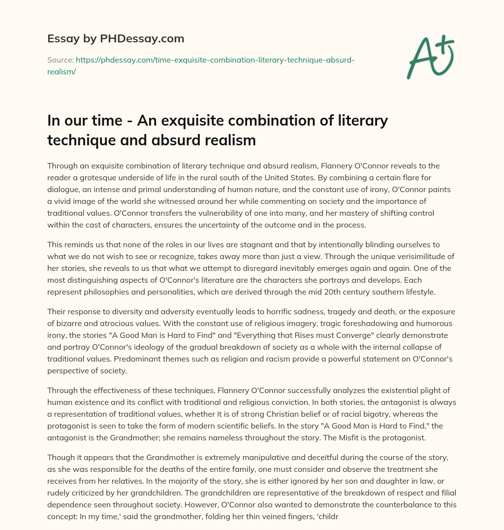 In our time – An exquisite combination of literary technique and absurd realism essay