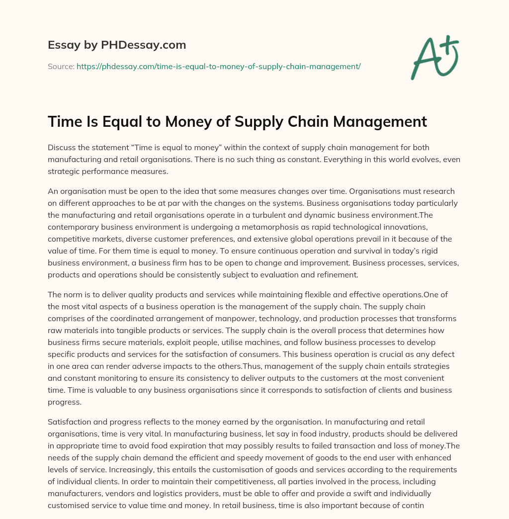 Time Is Equal to Money of Supply Chain Management essay
