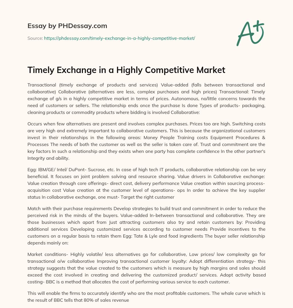 Timely Exchange in a Highly Competitive Market essay