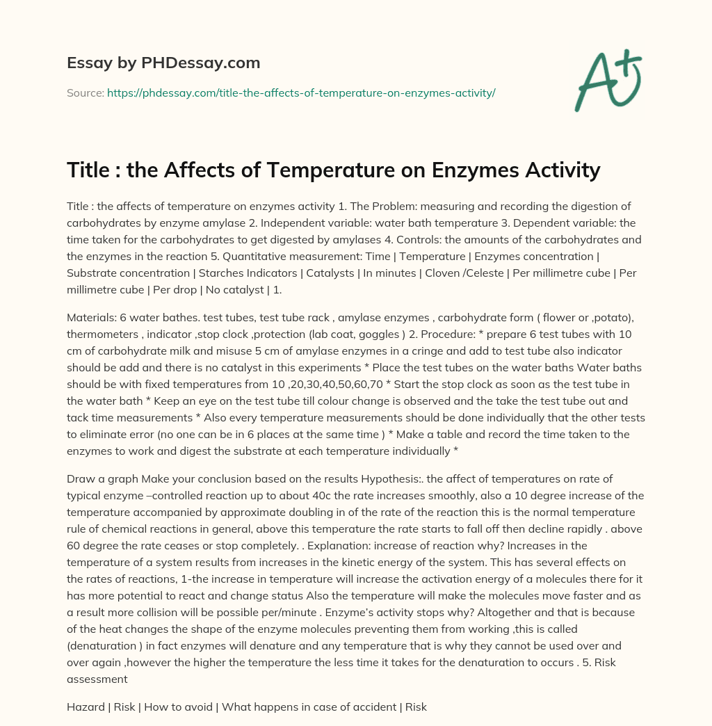 Title : the Affects of Temperature on Enzymes Activity essay