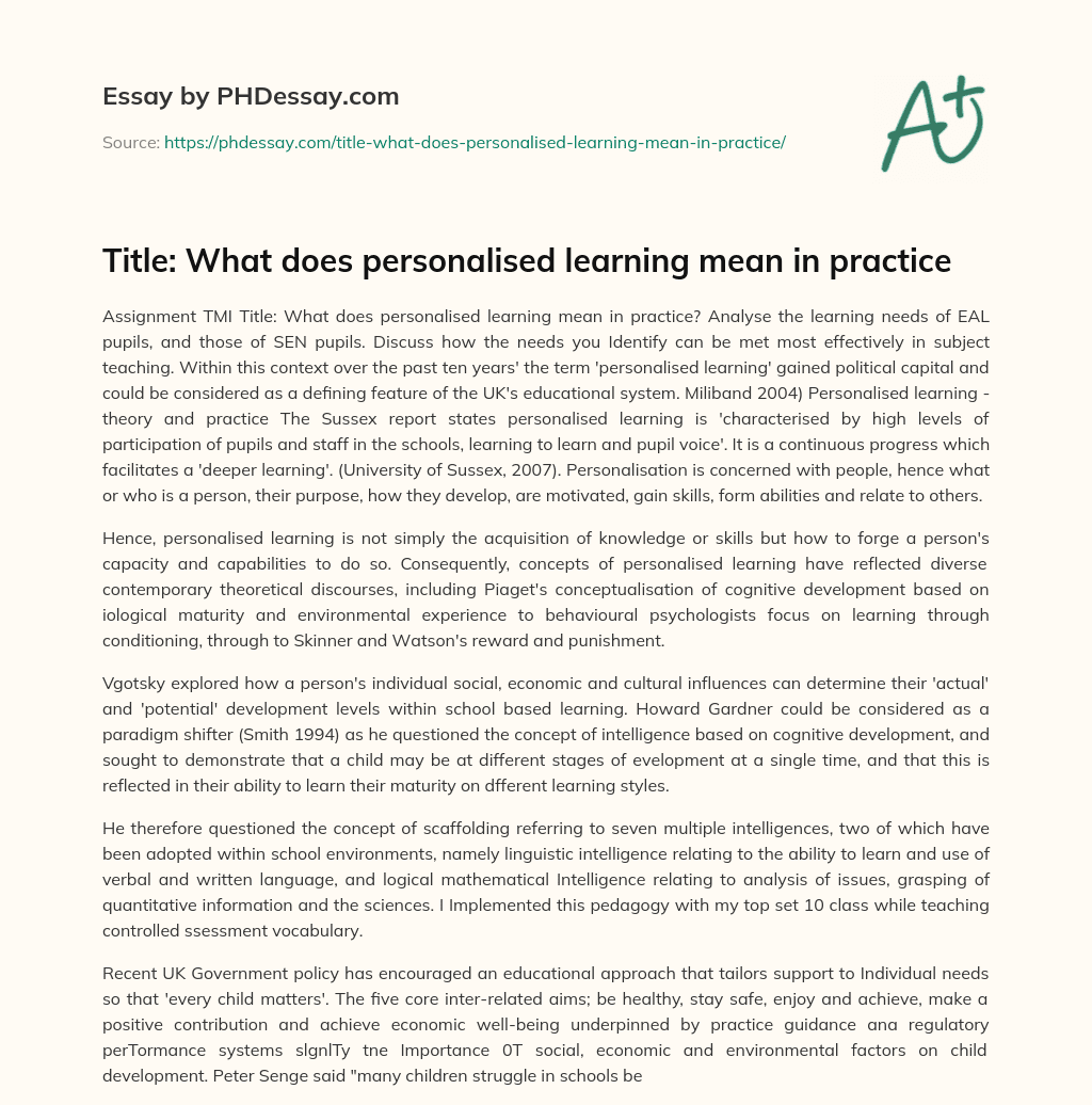 Title: What does personalised learning mean in practice essay