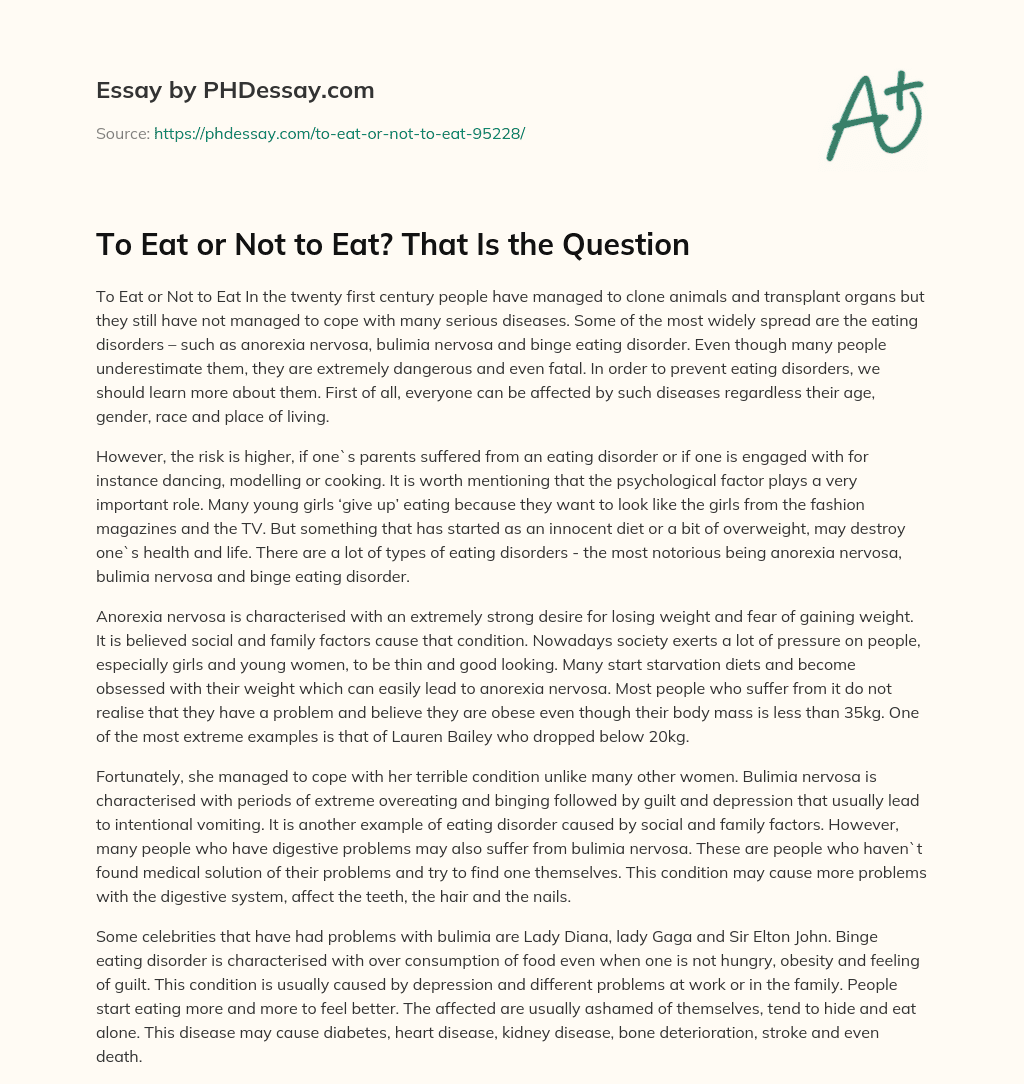To Eat or Not to Eat? That Is the Question essay