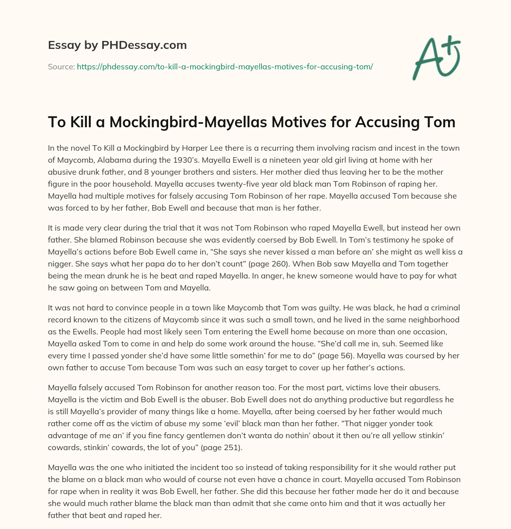 To Kill a Mockingbird-Mayellas Motives for Accusing Tom essay