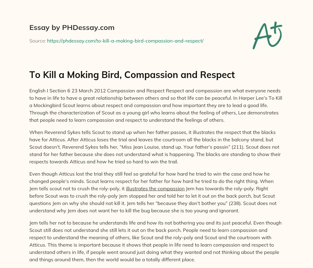 To Kill a Moking Bird, Compassion and Respect essay