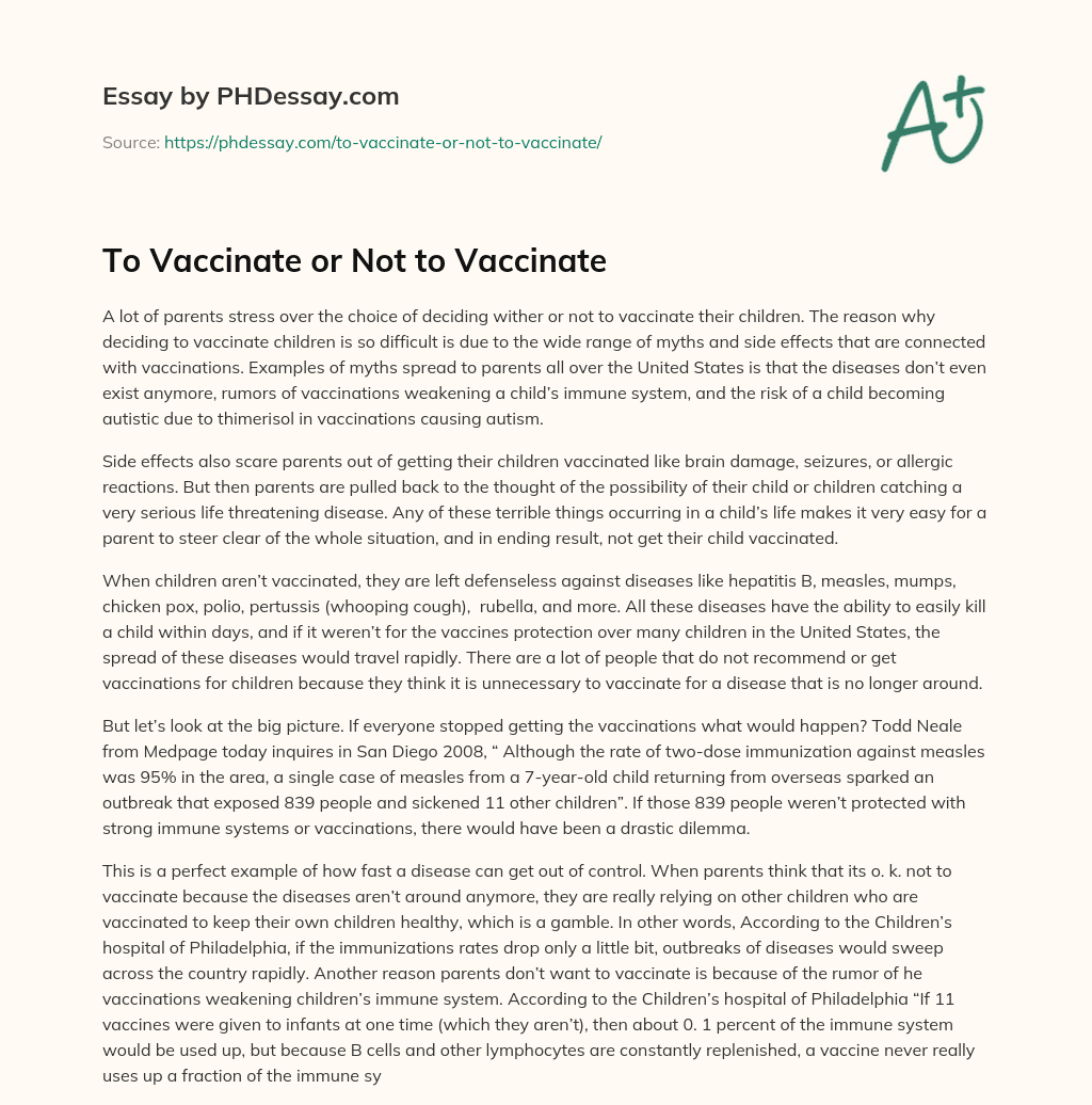 To Vaccinate or Not to Vaccinate essay