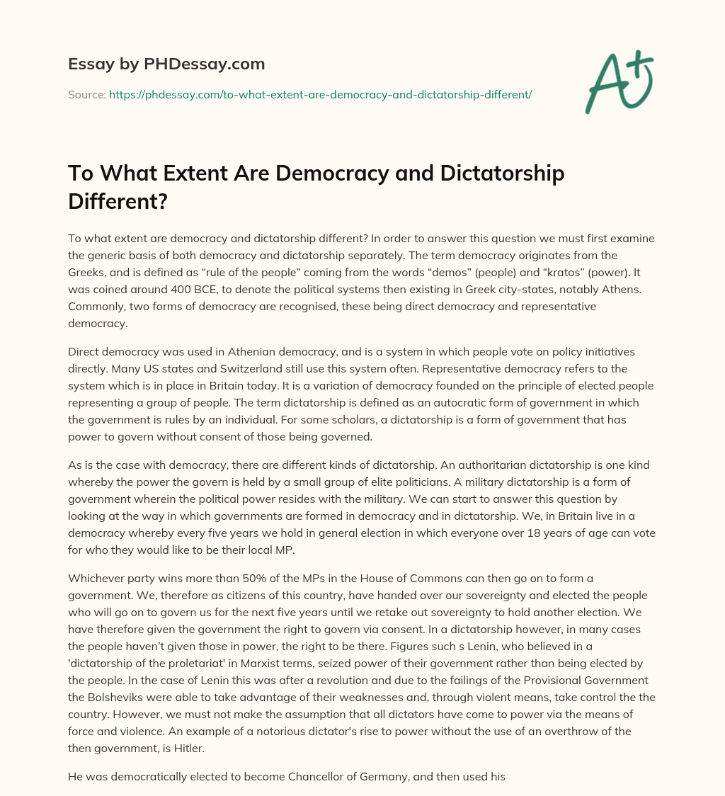 To What Extent Are Democracy and Dictatorship Different? essay