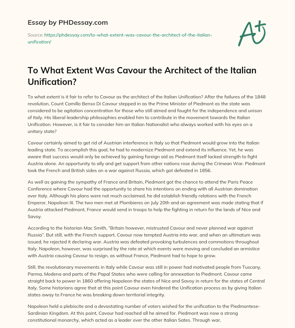 To What Extent Was Cavour the Architect of the Italian Unification? essay