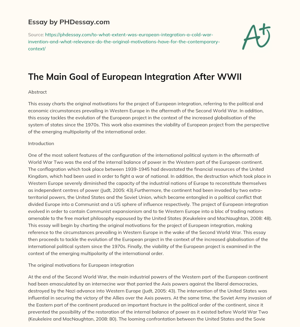 The Main Goal of European Integration After WWII essay