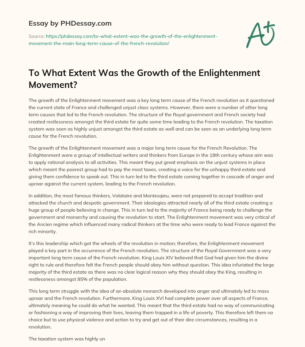 To What Extent Was the Growth of the Enlightenment Movement? essay