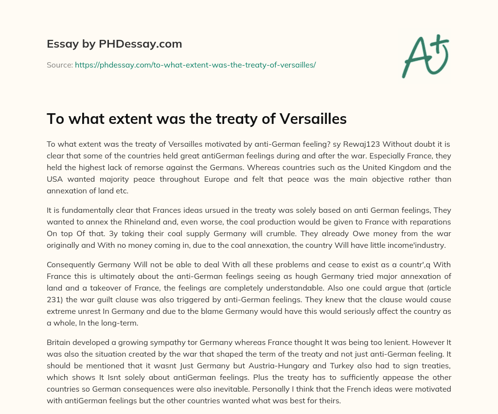 To what extent was the treaty of Versailles essay