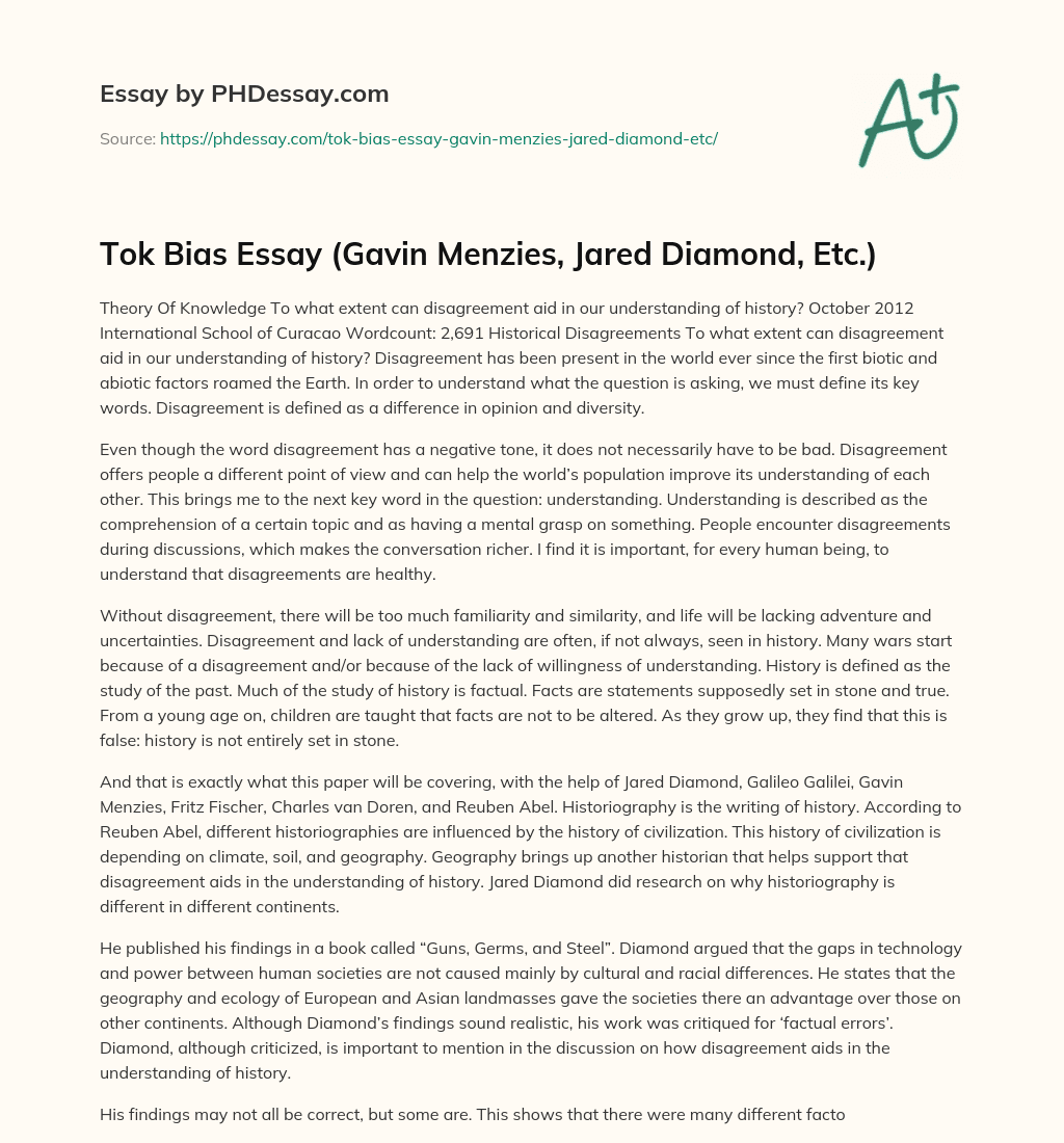 Tok Bias Essay (Gavin Menzies, Jared Diamond, Etc.) essay