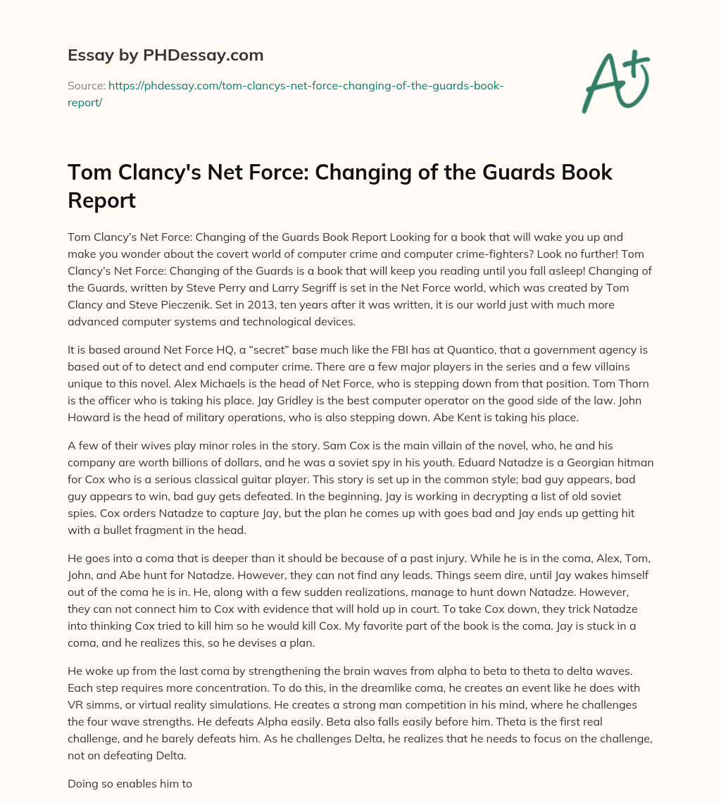 Tom Clancy’s Net Force: Changing of the Guards Book Report essay