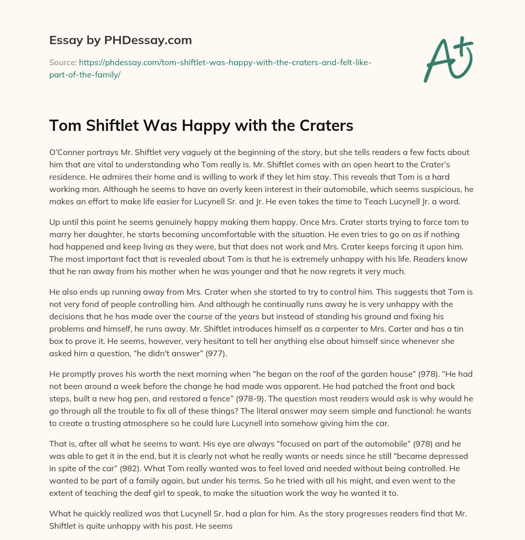 Tom Shiftlet Was Happy with the Craters essay