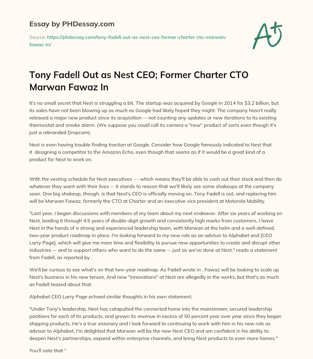 Tony Fadell Out as Nest CEO; Former Charter CTO Marwan Fawaz In essay