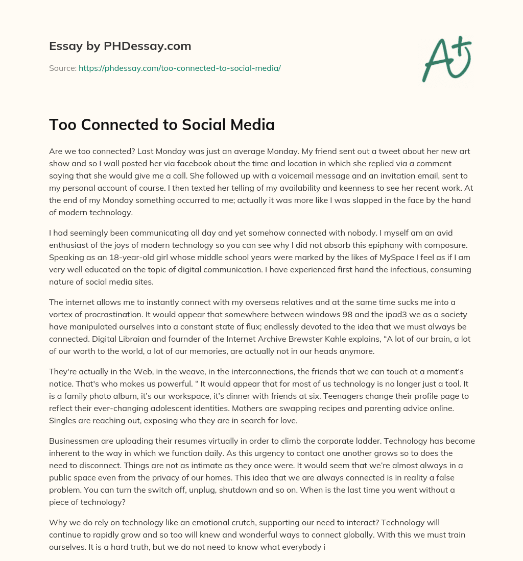 Too Connected to Social Media essay