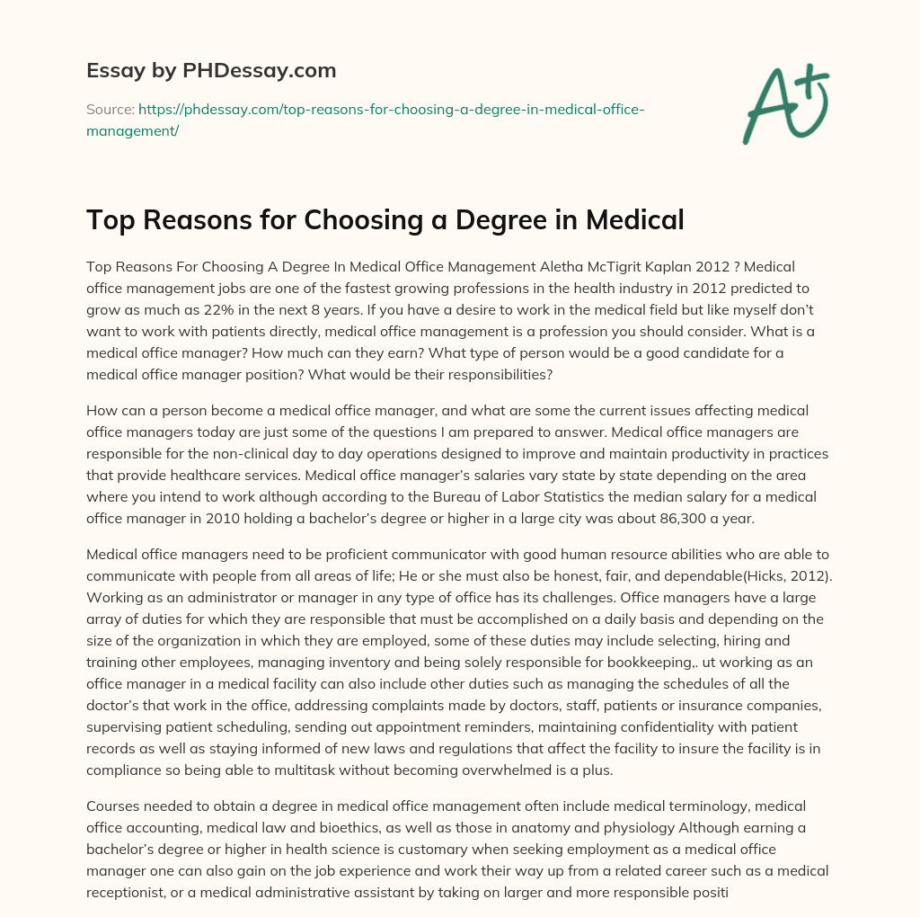 Top Reasons for Choosing a Degree in Medical essay