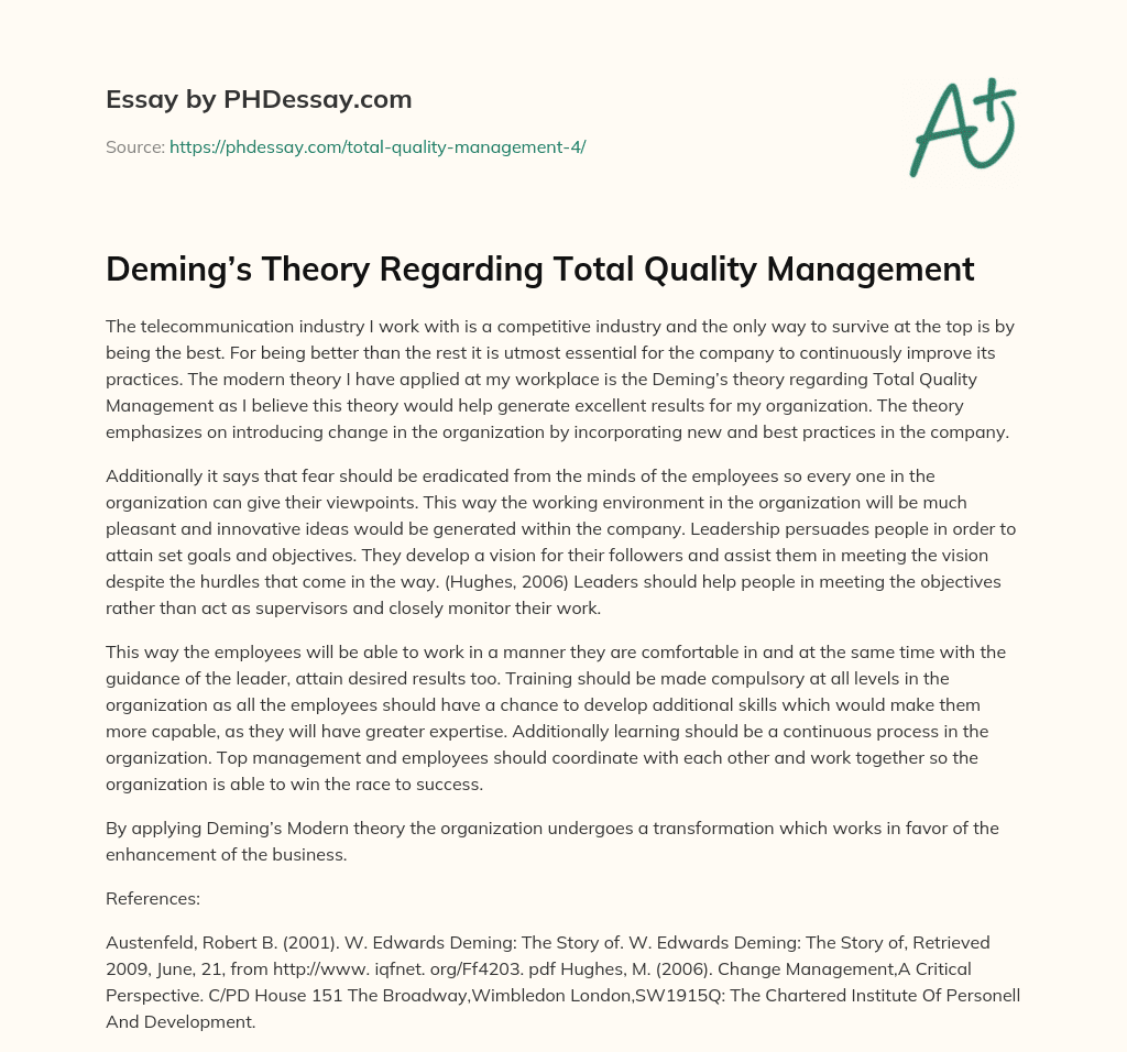Deming’s Theory Regarding Total Quality Management essay