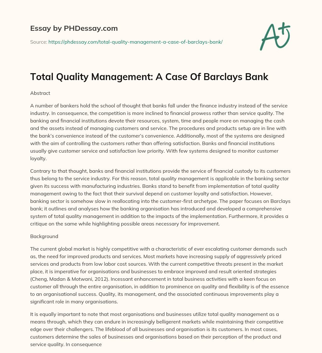 Total Quality Management: A Case Of Barclays Bank essay