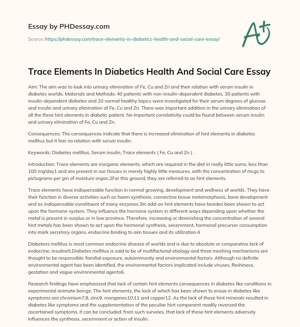 Trace Elements In Diabetics Health And Social Care Essay essay