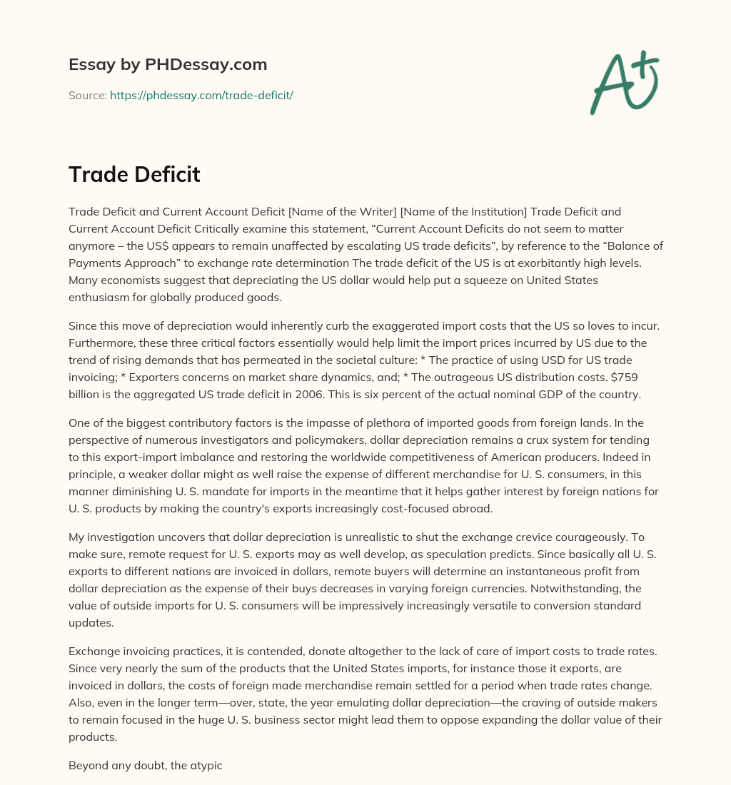 Trade Deficit and Current Account Deficit: Examining the Impact on the US Dollar essay